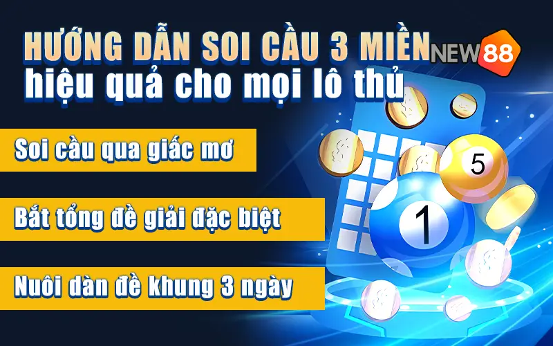 Soi cầu xổ số ba miền hiệu quả