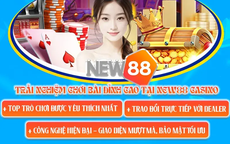 Ưu điểm sảnh New88 casino
